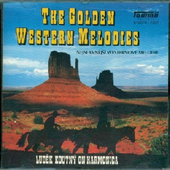 Various Artists - Golden Western Melodies / Nejslavnější westernové melodie (2009)