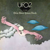 UFO - UFO 2 - Flying - One Hour Space Rock (Remastered 2008) 