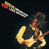Steve Miller Band - Fly Like An Eagle (Japan, SHM-CD 2016)