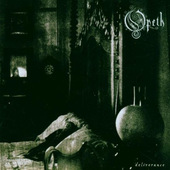 Opeth - Deliverance (Edice 2006) 