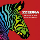 Zzebra - Hungry Horse (Live In Germany 1975) /2023