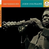 John Coltrane - Impressions (Edice 2008) 