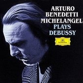 Benedetti Michelangeli, Arturo - ABM plays Debussy 