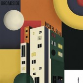 Broadside - Hotel Bleu (2023) - Limited Vinyl