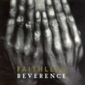 Faithless - Reverence (Edice 2017) - Vinyl 