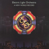Electric Light Orchestra - A New World Record (Remastered 2006) 