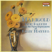 Eric Parkin, Billy Mayerl - Marigold: Eric Parkin Plays The Piano Impressions Of Billy Mayerl (1987)