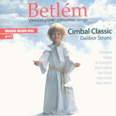 Cimbal Classic - Betlém: Vánoční písně z Moravy - 180 gr. Vinyl 