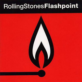 Rolling Stones - Flashpoint (Remaster 2009)