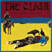 Clash - Give 'Em Enough Rope (Edice 2017) - Vinyl 