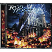 Rob Rock - Holy Hell (2005)