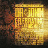 Various Artists - Musical Mojo Of Dr. John Celebrating Mac And His Music (2CD, 2016) 