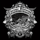 Chrome Division - One Last Ride (2018) – Vinyl