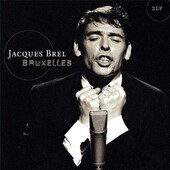 Jacques Brel - Bruxelles (2013) - 180 gr. Vinyl 
