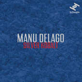 Manu Delago - Silver Kobalt - 180 gr. Vinyl 