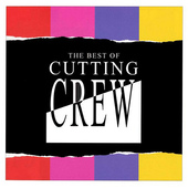 Cutting Crew - Best Of Cutting Crew (Edice 2003)