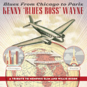 Kenny -Blues Boss- Wayne - Blues From Chicago To Paris (2022) - Vinyl