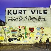 Kurt Vile - Wakin on a Pretty Daze/Vinyl 