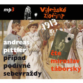 Andreas Pittler - Vídeňské zločiny I - 1913 / Případ podivné sebevraždy (CD-MP3, 2020)