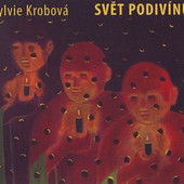 Sylvie Krobová - Svět Podivínů (2008) 2008