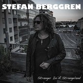 Stefan Berggren - Stranger In A Strangeland (2016) 