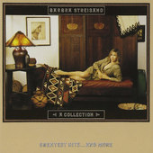 Barbra Streisand - A Collection (Greatest Hits...And More) 