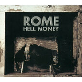 Rome - Hell Money (2012)
