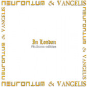 Neuronium & Vangelis - In London (Platinum Edition, 2022) - Vinyl