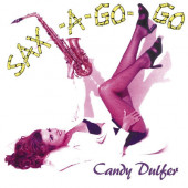 Candy Dulfer - Sax-A-Go-Go (Edice 2019)