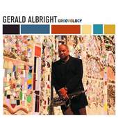 Gerald Albright - Groovology (2002) 