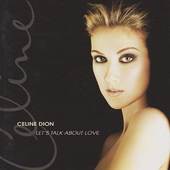 Céline Dion - Let's Talk About Love (1997) 