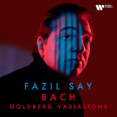 Johann Sebastian Bach / Fazil Say - Goldbergovy variace (2022)