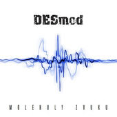 Desmod - Molekuly Zvuku (2017) 