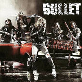 Bullet - Highway Pirates (2011) 
