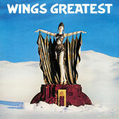 Wings - Greatest (Reedice 2018) 