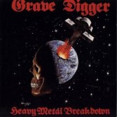 Grave Digger - Heavy Metal Breakdown (Remastered 2018) - Vinyl 