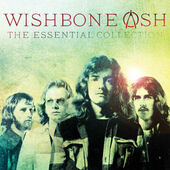 Wishbone Ash - Essential Collection (2013) /2CD