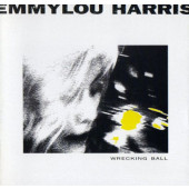 Emmylou Harris - Wrecking Ball (Reedice 2020) - Vinyl