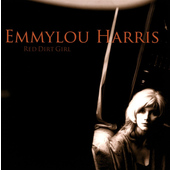 Emmylou Harris - Red Dirt Girl (Limited Coloured Vinyl, Edice 2021) - Vinyl