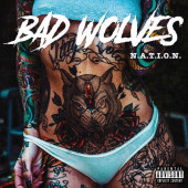 Bad Wolves - N.A.T.I.O.N. (Limited Edition, 2019) - Vinyl