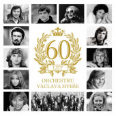 Václav Hybš - 60 let orchestru V. Hybše (2019)