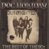 Doc Holliday - Gunfighter/ The Best Of The 90's (2003)