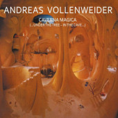 Andreas Vollenweider - Caverna Magica - (...Under The Tree - In The Cave...) /Edice 2020
