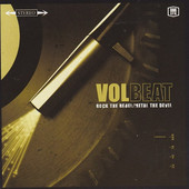 Volbeat - Rock The Rebel / Metal The Devil (2007) 