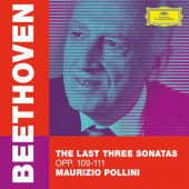 Ludwig Van Beethoven / Maurizio Pollini - Last Three Sonatas, Opp. 109-111 / 3 poslední sonáty (2020)