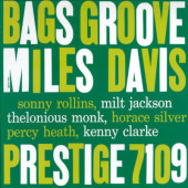Miles Davis & The Modern Jazz Giants - Bags' Groove (Reedice 2023) - Vinyl
