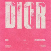 MK Feat. Chrystal - Dior (Remixes) /Single, RSD 2026, Limited Vinyl