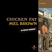 Mel Brown - Chicken Fat (Verve By Request Series 2022) - Vinyl