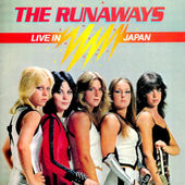 Runaways - Live In Japan (Edice 2003) 