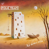Folk Team - Na konci světa (2026)
